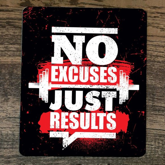 Mouse Pad No Excuses Just Results Exercise Motivation - Picture 1 of 1